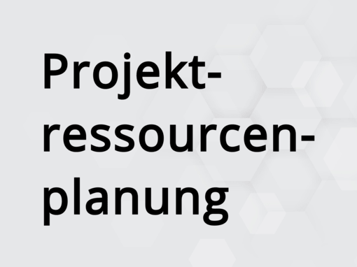 Projekt-Ressourcenplanung Projekt-Ressourcenplanung