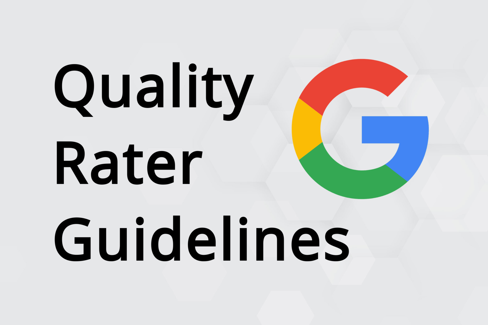 Was Sie aus den Google Quality Rater Guidelines lernen können » Blog